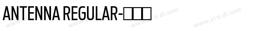 ANTENNA REGULAR字体转换